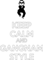 Keep calm and gangnam style
